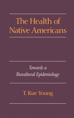 The Health of Native Americans 1