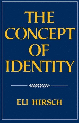 The Concept of Identity 1