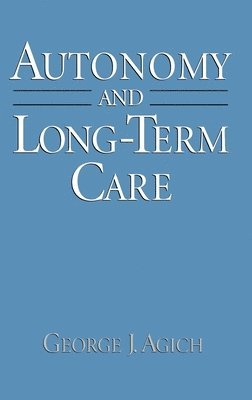 Autonomy and Long-Term Care 1