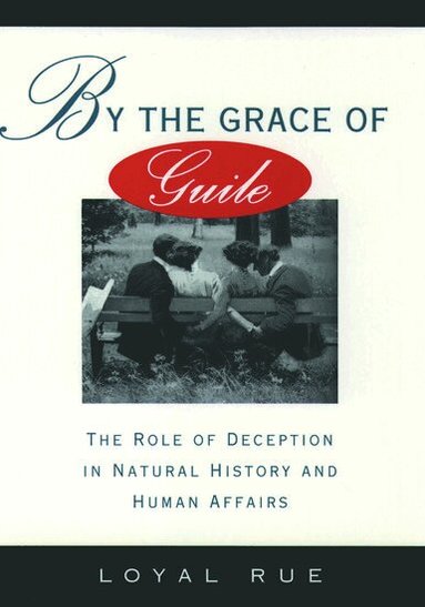 Loyal Rue - By the Grace of Guile, Inbunden