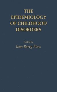 bokomslag The Epidemiology of Childhood Disorders