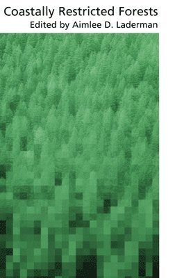 bokomslag Coastally Restricted Forests
