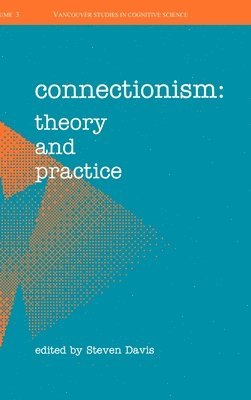 Steven Davis - Connectionism, Inbunden