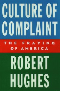 bokomslag Culture of Complaint