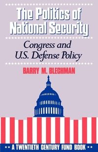 bokomslag The Politics of National Security