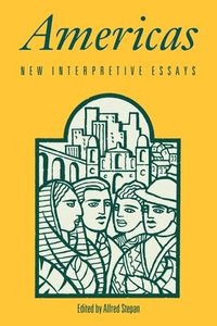 bokomslag Americas: New Interpretive Essays