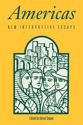 Americas: New Interpretive Essays 1