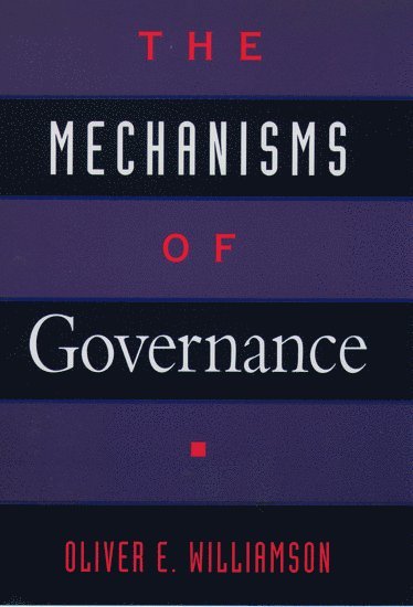 bokomslag The Mechanisms of Governance