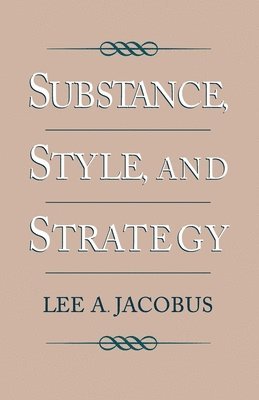 Substance, Style and Strategy 1