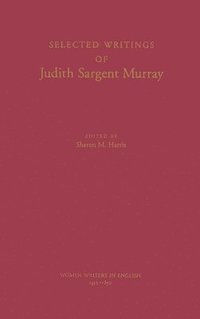 bokomslag Selected Writings of Judith Sargent Murray