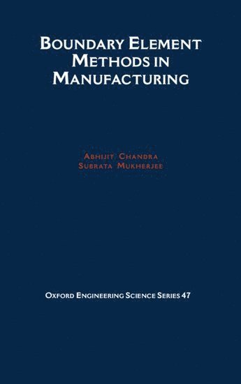 bokomslag Boundary Element Methods in Manufacturing