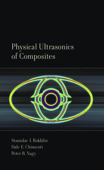 Physical Ultrasonics of Composites
