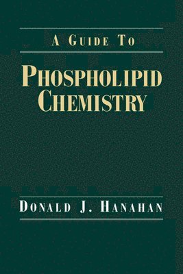 bokomslag A Guide to Phospholipid Chemistry