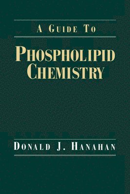 bokomslag A Guide to Phospholipid Chemistry