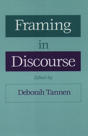 Framing in Discourse 1