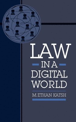 Law in a Digital World 1