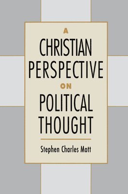 A Christian Perspective on Political Thought 1