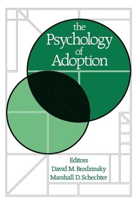 The Psychology of Adoption 1