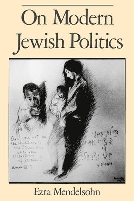 On Modern Jewish Politics 1