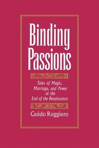 bokomslag Binding Passions