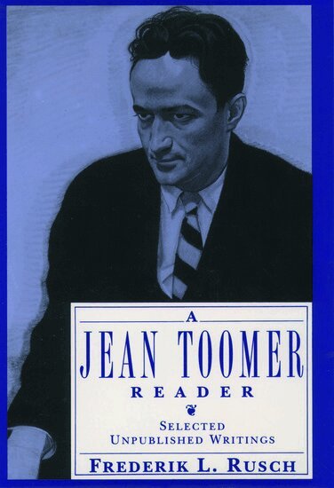 Jean Toomer, Frederik L. Rusch - A Jean Toomer Reader, Häftad