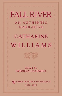 Williams, Patricia Caldwell - Fall River, Häftad