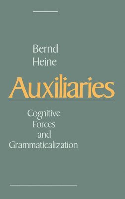 Bernd Heine - Auxiliaries, Inbunden
