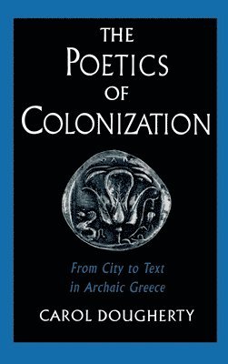 The Poetics of Colonization 1
