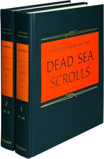 Lawrence H. Schiffman, James VanderKam - Encyclopedia of the Dead Sea Scrolls, Inbunden