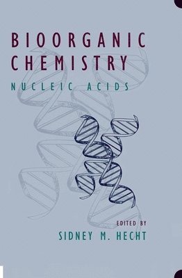 Hecht - Bioorganic Chemistry, Inbunden