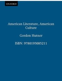 bokomslag American Literature, American Culture