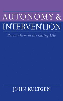 Autonomy and Intervention 1