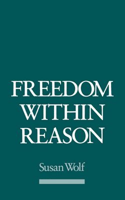 Freedom Within Reason 1