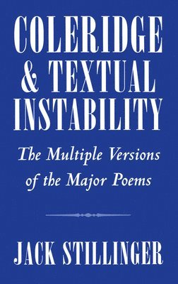 Coleridge and Textual Instability 1