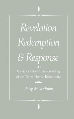 bokomslag Revelation, Redemption, and Response