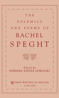 bokomslag The Polemics of Rachel Speght