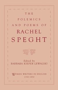 bokomslag The Polemics of Rachel Speght