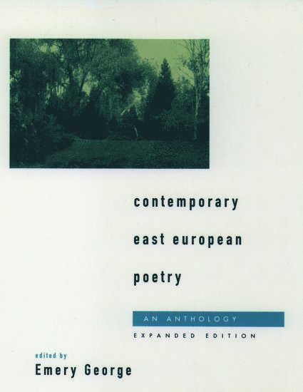 Emery George - Contemporary East European Poetry, Häftad
