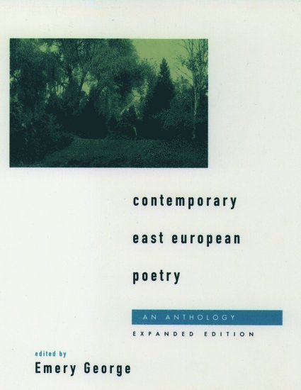 Contemporary East European Poetry 1