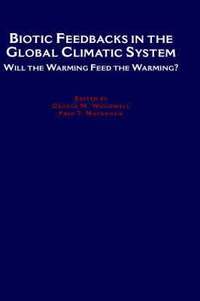 bokomslag Biotic Feedbacks in the Global Climatic System