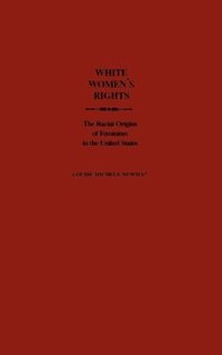 bokomslag White Women's Rights