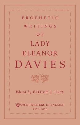 bokomslag Prophetic Writings of Lady Eleanor Davies