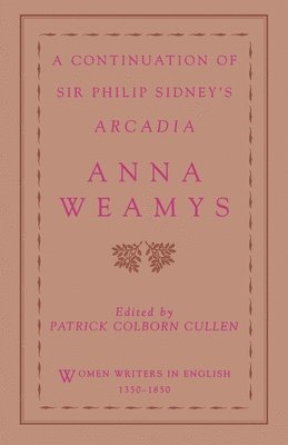bokomslag A Continuation of Sir Philip Sidney's Arcadia