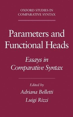 Rizzi Belletti, Adriana Belletti, Luigi Rizzi - Parameters and Functional Heads, Inbunden