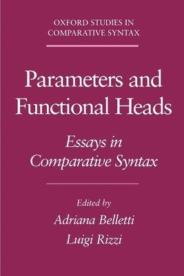 Rizzi Belletti, Adriana Belletti, Luigi Rizzi, Professor of Italian) Belletti, Adriana (Professor of Italian, both at University of Geneva) Rizzi, Luigi (Professor of Linguistics, Professor of Linguistics - Parameters and Functional Heads, Häftad