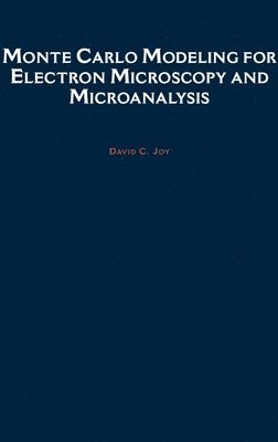 bokomslag Monte Carlo Modeling for Electron Microscopy and Microanalysis