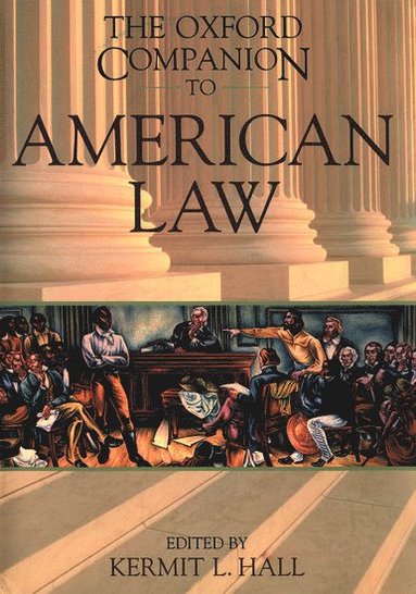 bokomslag The Oxford Companion to American Law