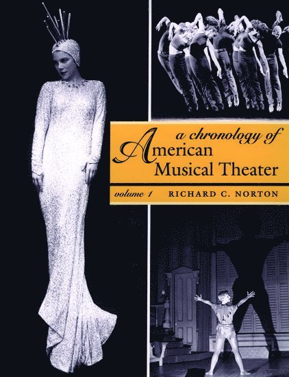 A Chronology of American Musical Theater 1