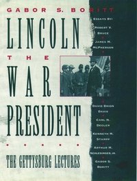 bokomslag Lincoln, The War President