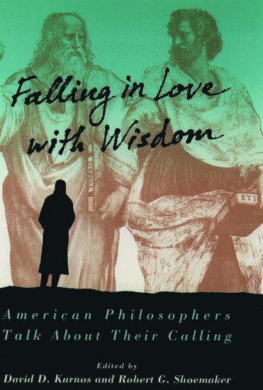 bokomslag Falling in Love with Wisdom